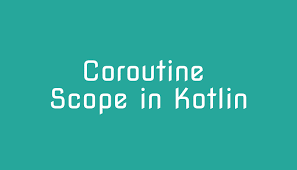 Coroutine Scope 이해하기